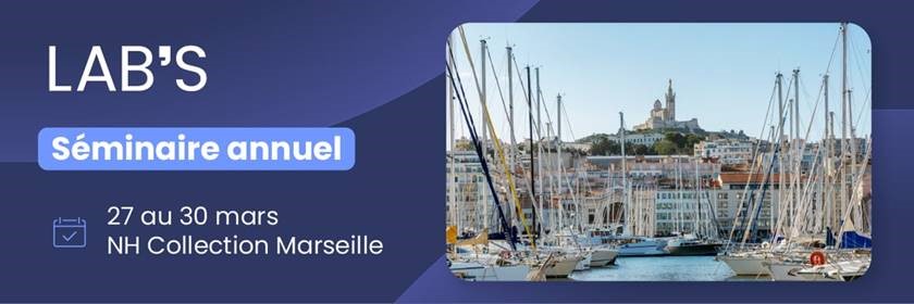 Séminaire annuel du LAB'S - 27 au 30 mars 2025 à Marseille